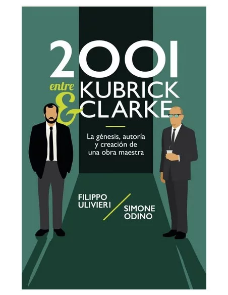 es::2001 entre Kubrick y Clarke