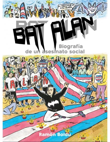 es::Bat Alan. Biografía de un asesinato social