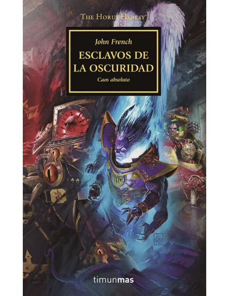 es::La herejía de Horus 51. Esclavos de la oscuridad