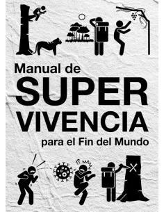 es::Manual de Supervivencia para el Fin del Mundo