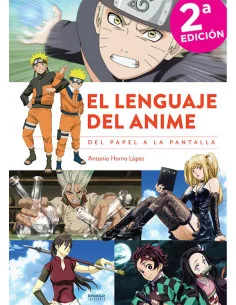 es::El lenguaje del anime. Del papel a la pantalla. Edición ampliada y actualizada.
