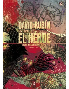es::Las Tripas de El Héroe. Edición integral del arte a lápiz Vol. 02