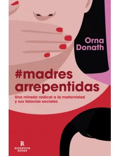 es::Madres arrepentidas 