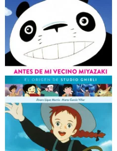 es::Antes de mi vecino Miyazaki: El origen de Studio Ghibli 