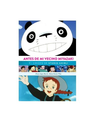 es::Antes de mi vecino Miyazaki: El origen de Studio Ghibli 