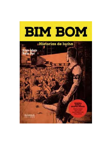 es::Bim Bom. Historias de lucha