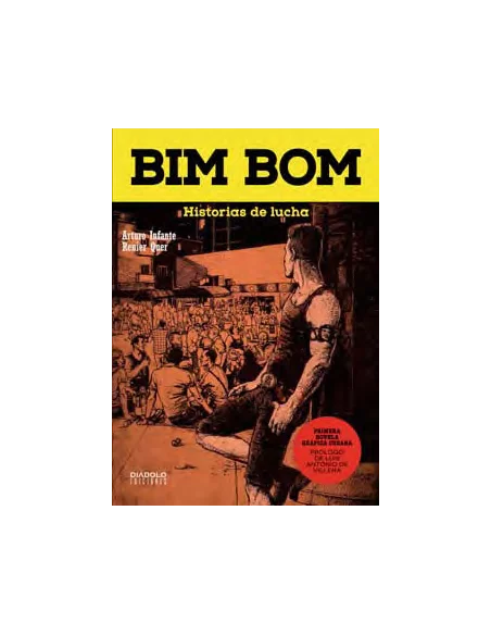 es::Bim Bom. Historias de lucha
