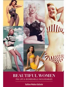 es::Beautiful Women. Pin-Ups y Bombshells inolvidables