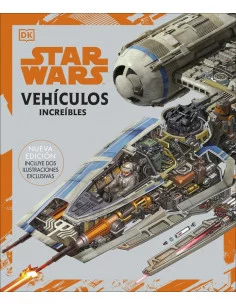 es::Star Wars. Vehículos increíbles