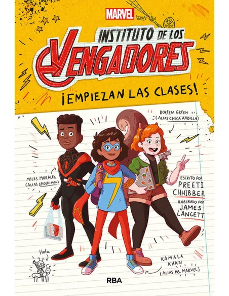 es::Instituto de Los Vengadores 01. ¡Empiezan las clases!
