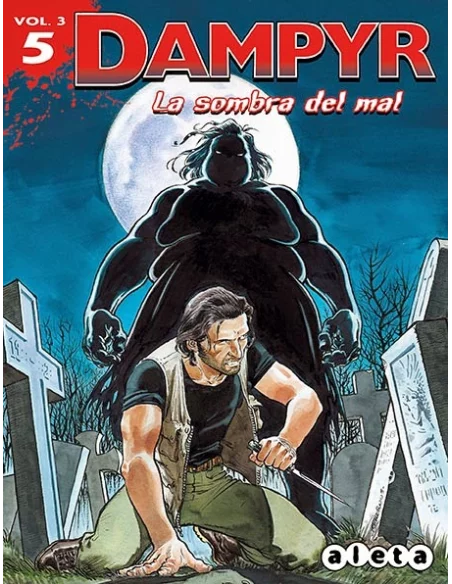 es::Dampyr Vol 3 05. La sombra del mal
