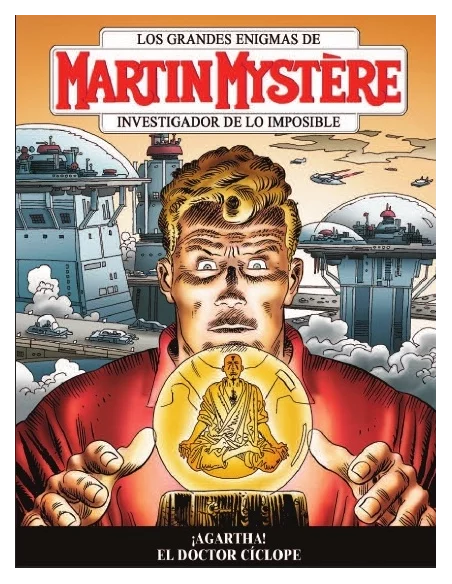 es::Martin Mystere v3 01: ¡Agartha! - El doctor Cíclope