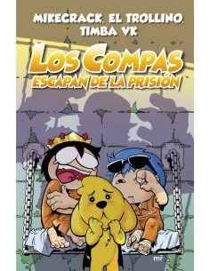 es::Los Compas escapan de prisión (Cartoné)