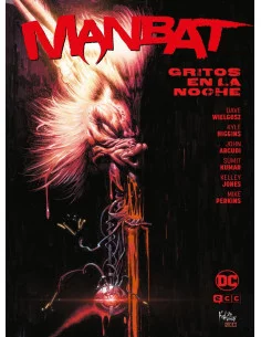 es::Manbat: Gritos en la noche (universo oscuro)