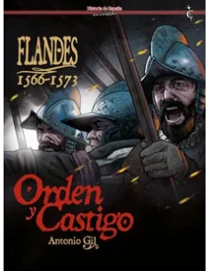 es::Flandes 1566-1573. Orden y castigo