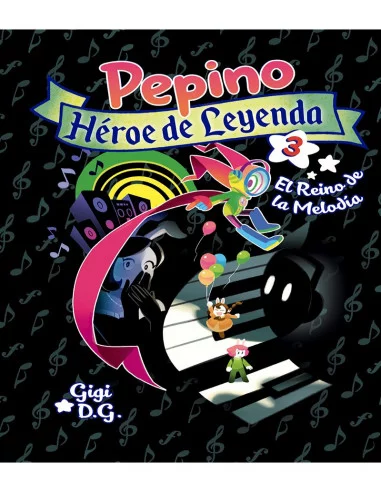 es::Pepino, héroe de leyenda 3: El Reino de la Melodía