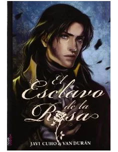 es::El esclavo de la rosa 02