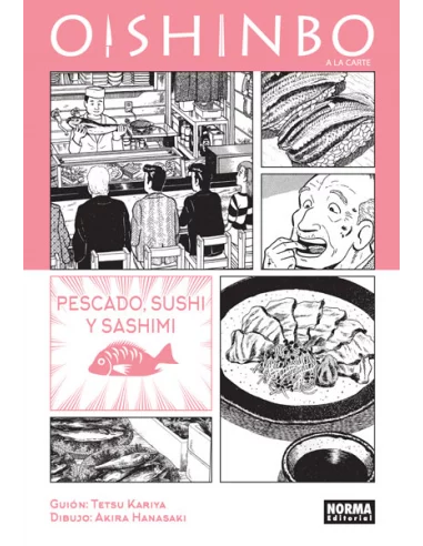 es::Oishinbo. A la carte 04 (de 7). Pescado, sushi y sashimi