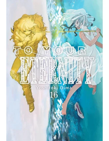 To your eternity, Vol. 16