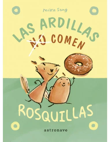 es::Las ardillas (no) comen rosquillas