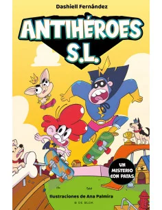 es::Antihéroes S.L 03. Un misterio con patatas