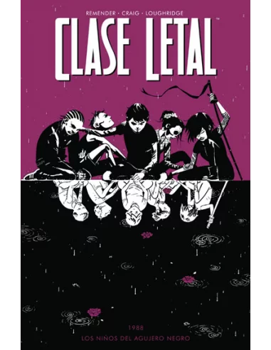 es::Clase letal 02. Los niños del agujero negro