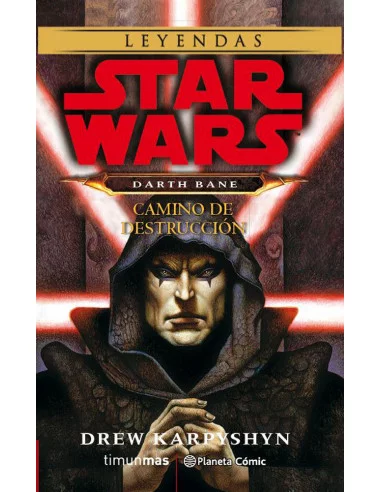 es::Star Wars: Darth Bane. Camino de destrucción (Nueva edición)