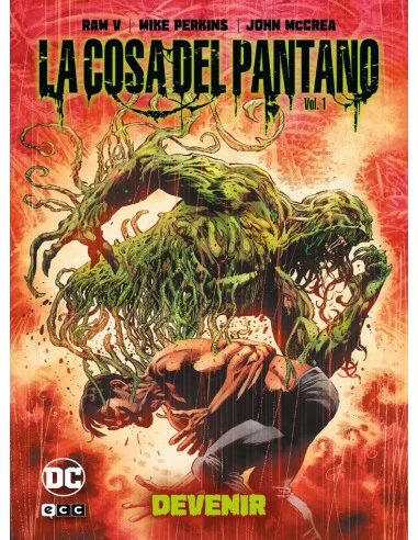 es::La Cosa del Pantano: Devenir vol. 1 de 2 (Universo Oscuro)