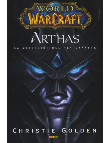 es::World of Warcraft: Arthas. La Ascensión del Rey Exánime