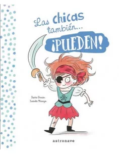 es::Las chicas y los chicos también... ¡pueden!