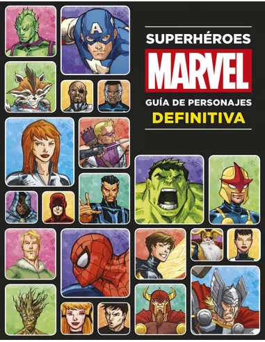 es::Superhéroes Marvel. Guía de personajes definitiva