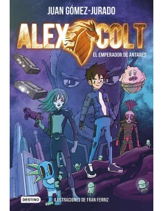 es::Alex Colt. El emperador de Antares