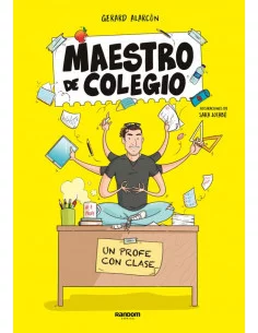 es::Maestro de colegio. Un profe con clase