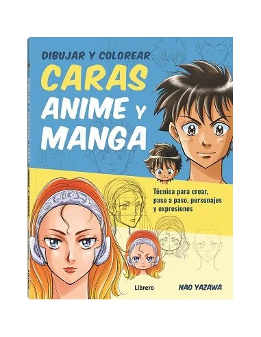 es::Dibujar y colorear caras Anime y Manga 