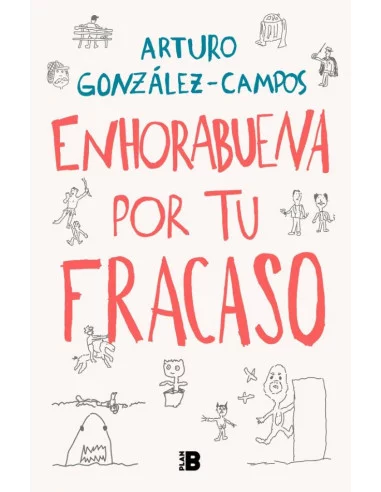 es::Enhorabuena por tu fracaso 