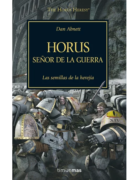es::La herejía de Horus 01. Horus, Señor de la Guerra