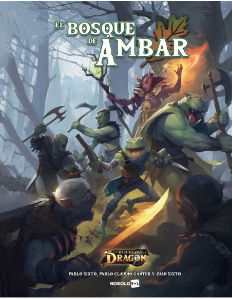 es::El Resurgir del Dragón: El Bosque de Ámbar