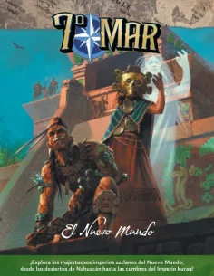 es::7º Mar: El Nuevo Mundo - Suplemento de Juego de rol