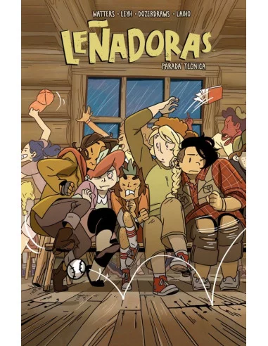 Leñadoras 07. Parada técnica