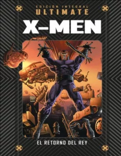 es::Coleccionable Marvel Ultimate 09. X-men. El retorno del rey
