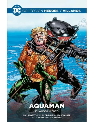 es::Colección Héroes y villanos vol. 40 - Aquaman: El ahogamiento