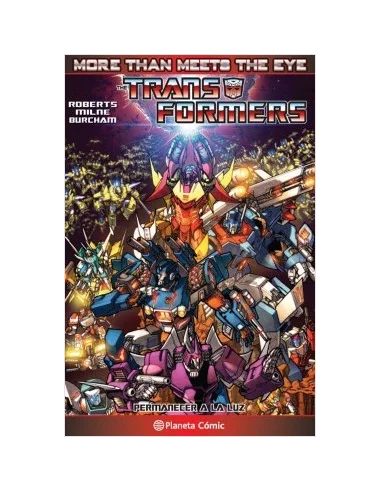 es::Transformers: More than meets the eye 03. Permanecer a la luz