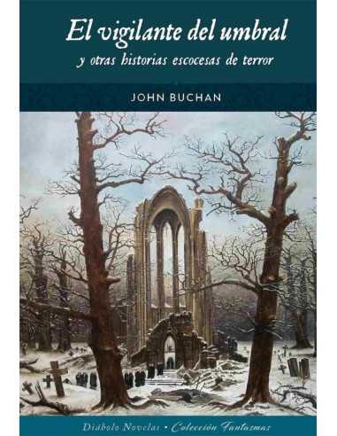 es::El Vigilante del umbral y otras historias escocesas de terror