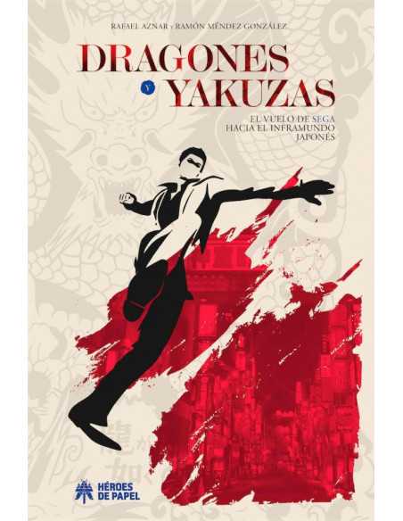 es::Dragones y Yakuzas. El vuelo de Sega hacia el inframundo Japonés