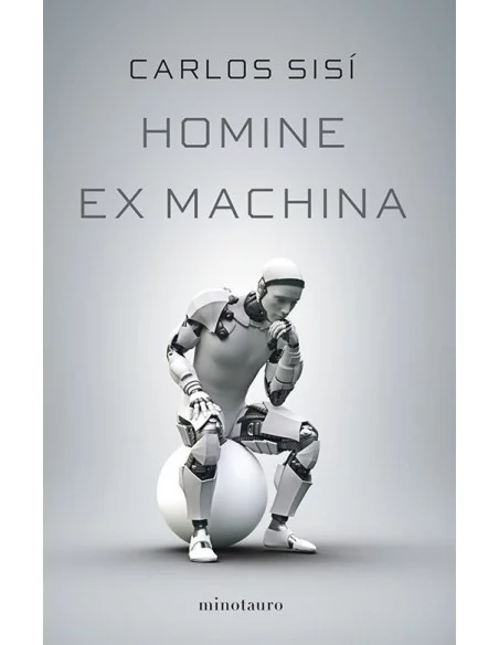 es::Homine Ex Machina