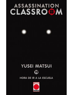 es::Assassination classroom 19. Hora de ir a la escuela (Nueva edición)