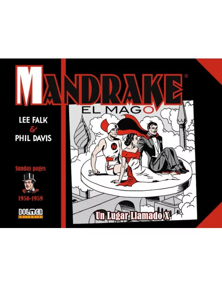 es::Mandrake el mago. 1956-1959. Un lugar llamado X