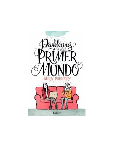 es::Problemas del primer mundo. La novela gráfica