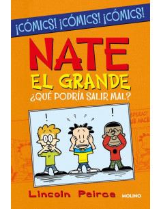 es::Nate el Grande. ¿Qué podría salir mal? 