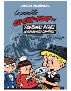 es::Magos Del Humor 129: La pandilla Cu-Cux-Plaf